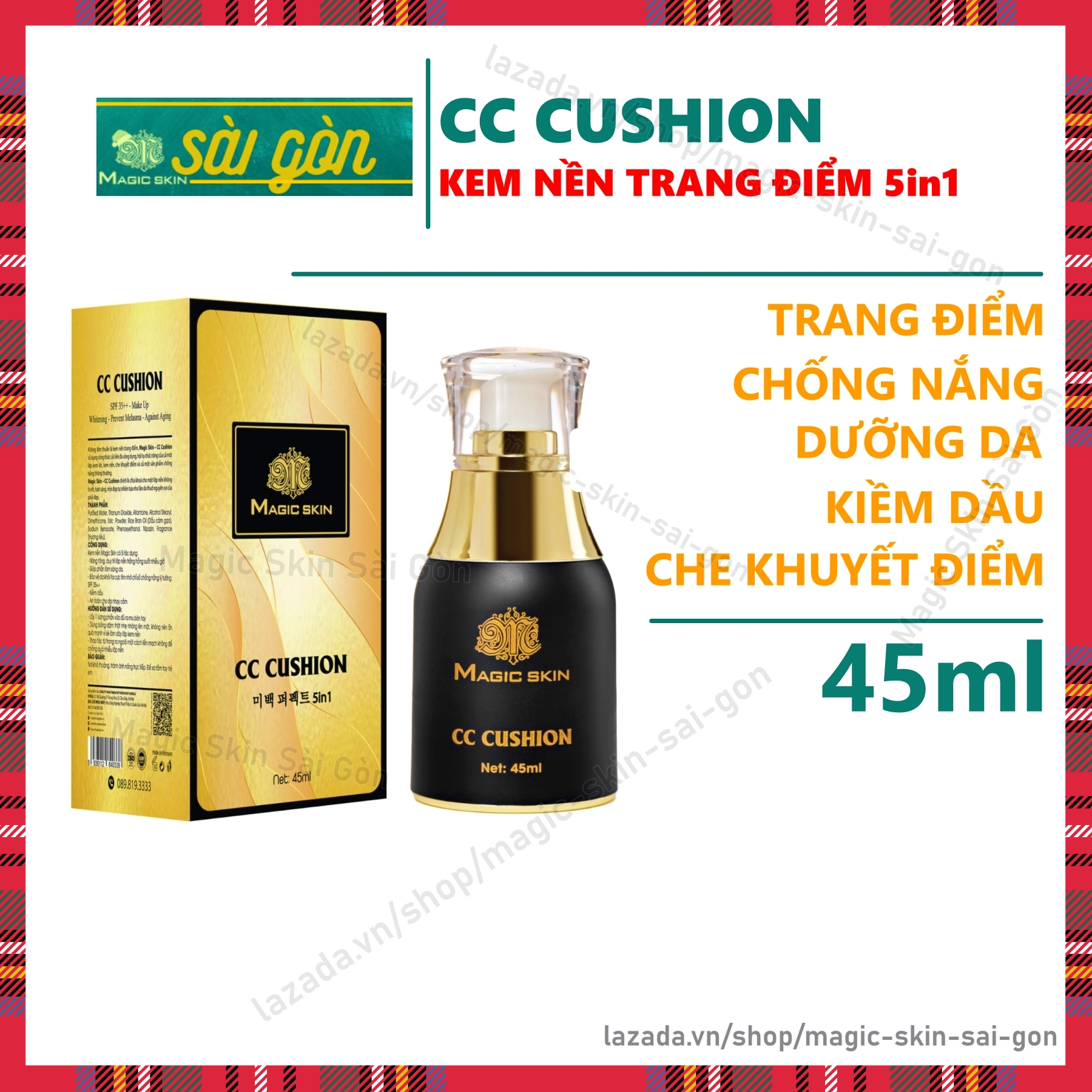 CC Cushion 5in1 thay thế KEM NỀN, KEM LÓT, KEM CHỐNG NẮNG, KEM DƯỠNG, KEM CHE KHUYẾT ĐIỂM Magic Skin 45ml