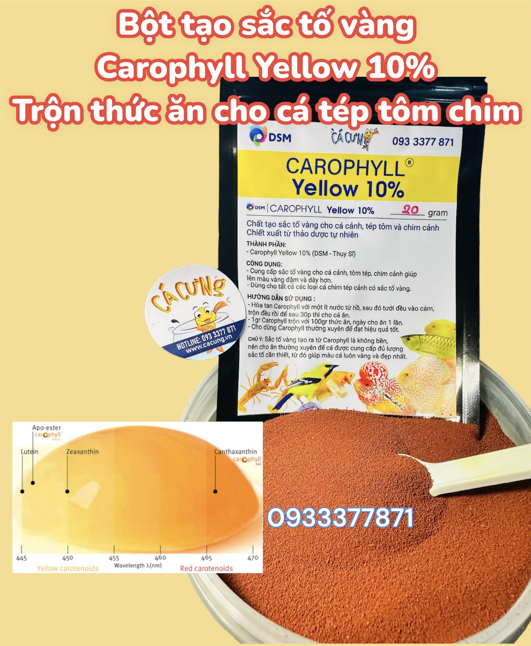 Bột Tăng Màu Vàng Carophyll Yellow 10% cho cá tôm chim - Carophyll Vàng trộn thức ăn cá (Hàng Cty)