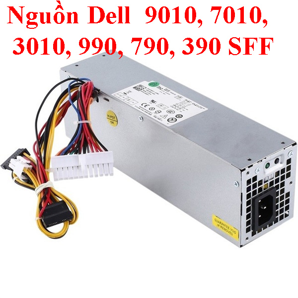 Nguồn máy tính dell optiplex 9010, 7010, 3010, 990, 790, 390 sff. hàng tháo máy