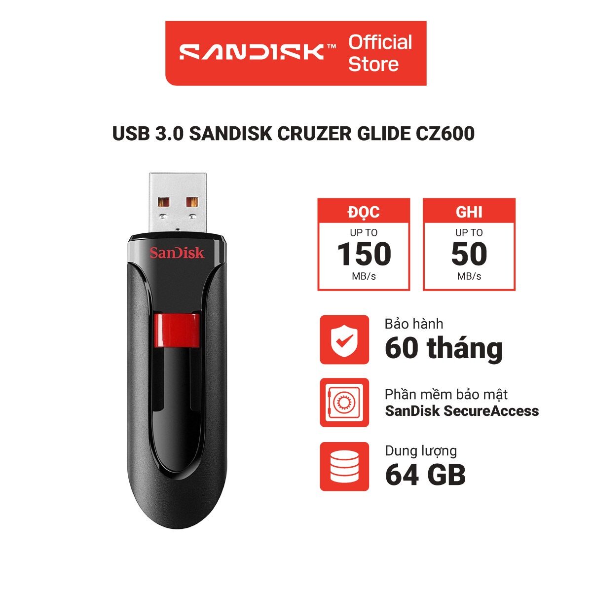 USB 3.0 SanDisk Cruzer Glide CZ600 16GB - 32GB - 64GB