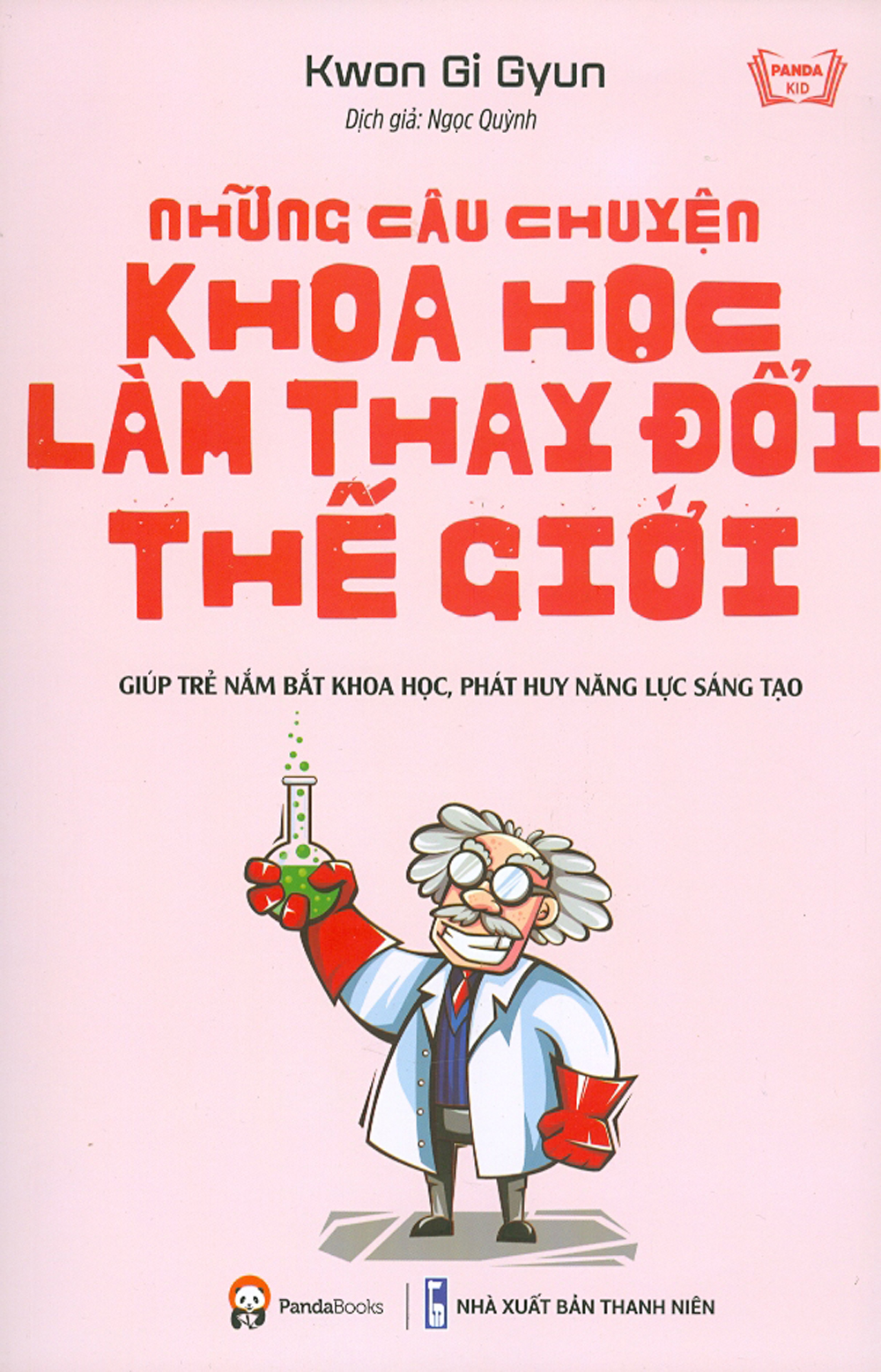 Những câu chuyện khoa học làm thay đổi thế giới