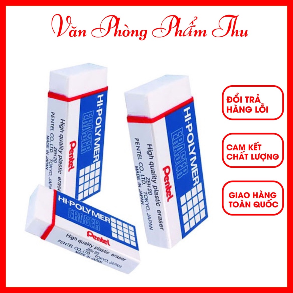 Gôm tẩy pentel chính hãng hi polymer eraser zeh03 zeh05 zeh10 zeh20 zeh - 03n 03 05 10 20