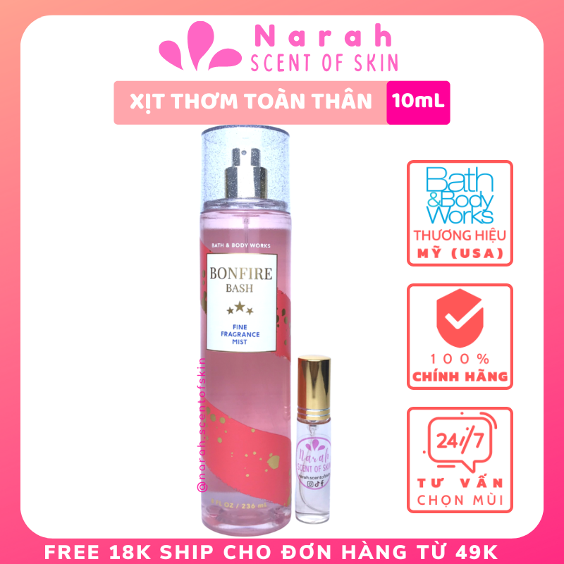 Xịt thơm body mist Bath and body works Bonfire bash size 10ml - Narah ScentOfSkin