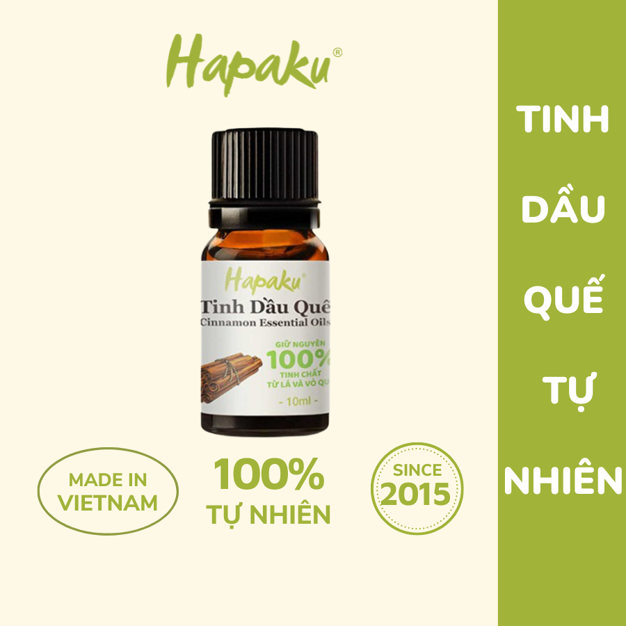 Tinh dầu quế tự nhiên nguyên chất 10ml hapaku việt nam