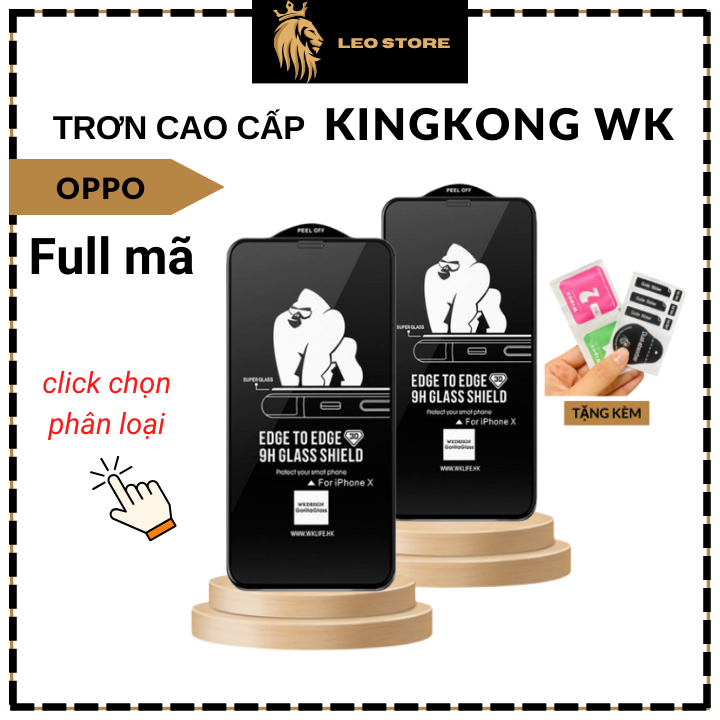 Kính Cường Lực Kingkong WK Oppo A98 A96 A95 A94 A93 A92 A91 A78 A76 A77s A74 A72 A73 A58 A57 A56 A55 A54 A53 A52 A31 A38 F9 F11 F11Pro A3s A1K A12 A15 A15s A16 A16s A16K A17 A17K Reno 8 8z 7 7z 6 6z 5 4 8T (Main)