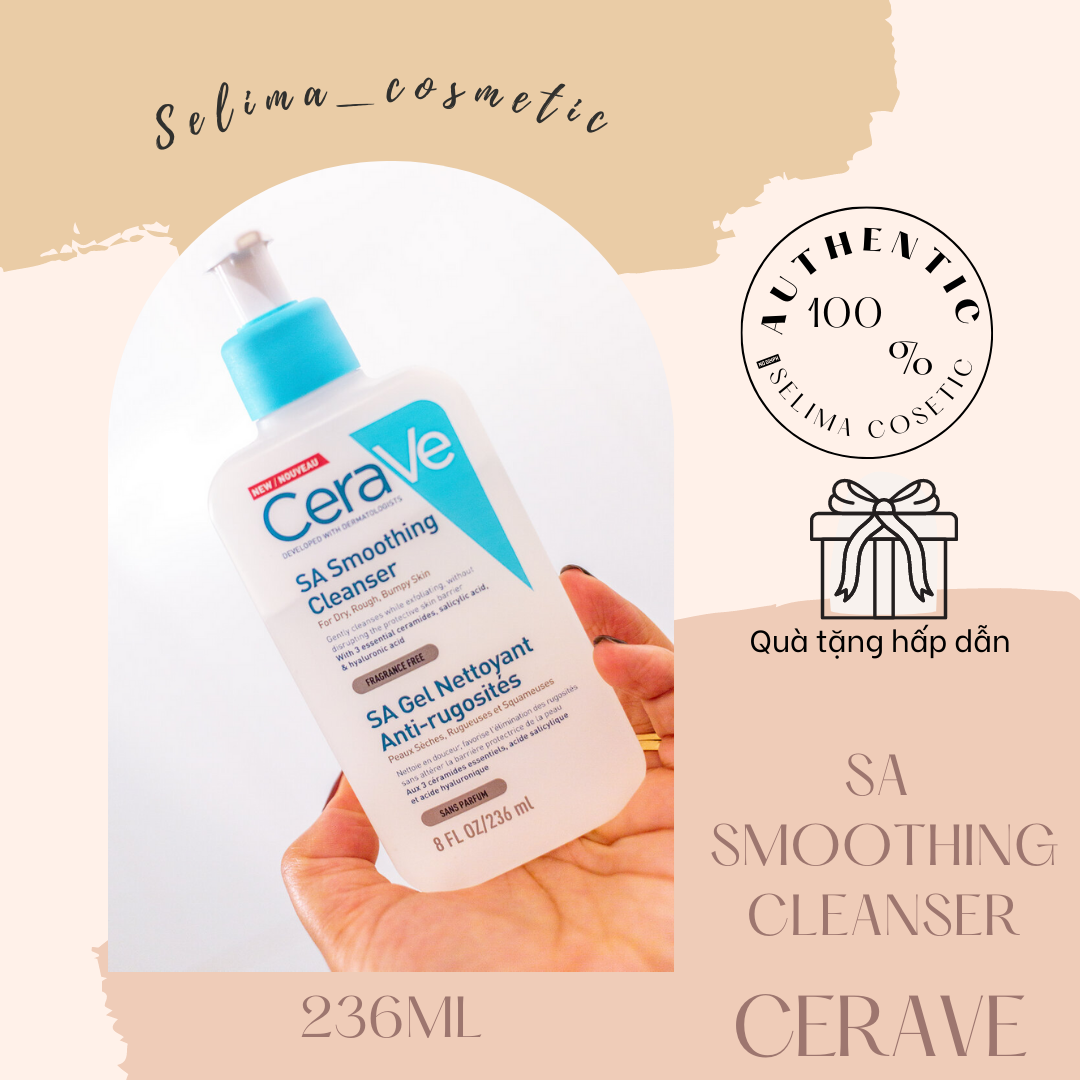 Sữa rửa mặt Cerave SA smoothing cleanser với Salicylic Acid