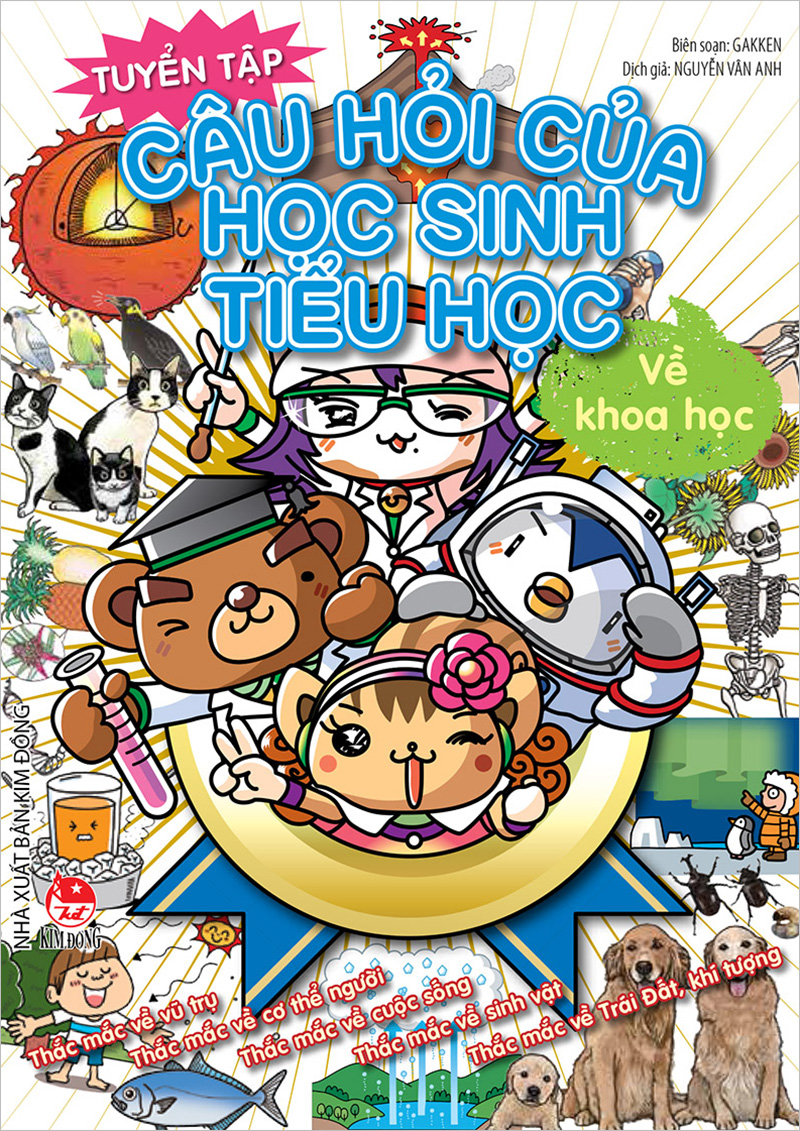 Kim Đồng - Tuyển tập câu hỏi của học sinh tiểu học - Về khoa học