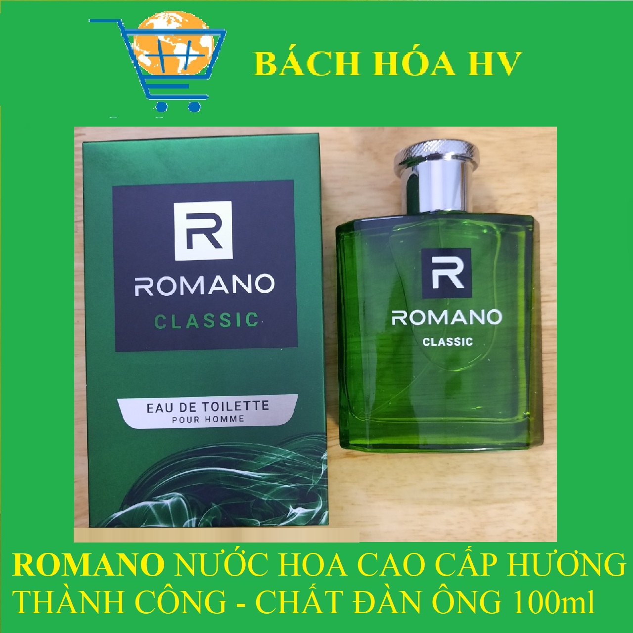 Nước Hoa ROMANO CLASSIC 100 ml - BACH HOA HV