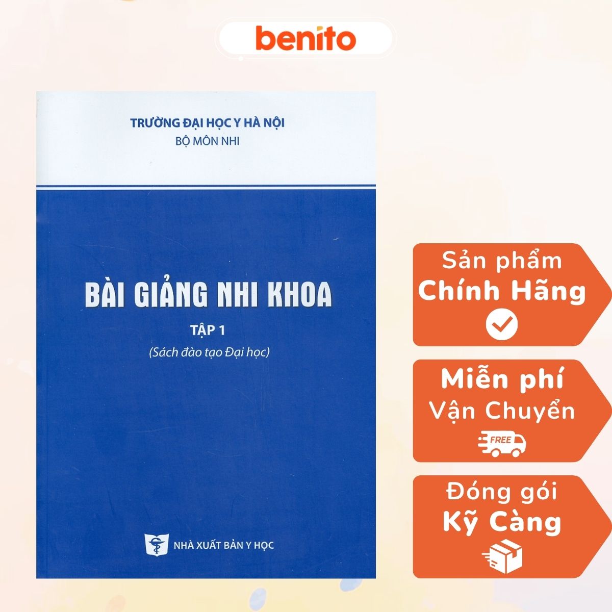 Benito - sách - bài giảng nhi khoa tập 1 - nxb y học