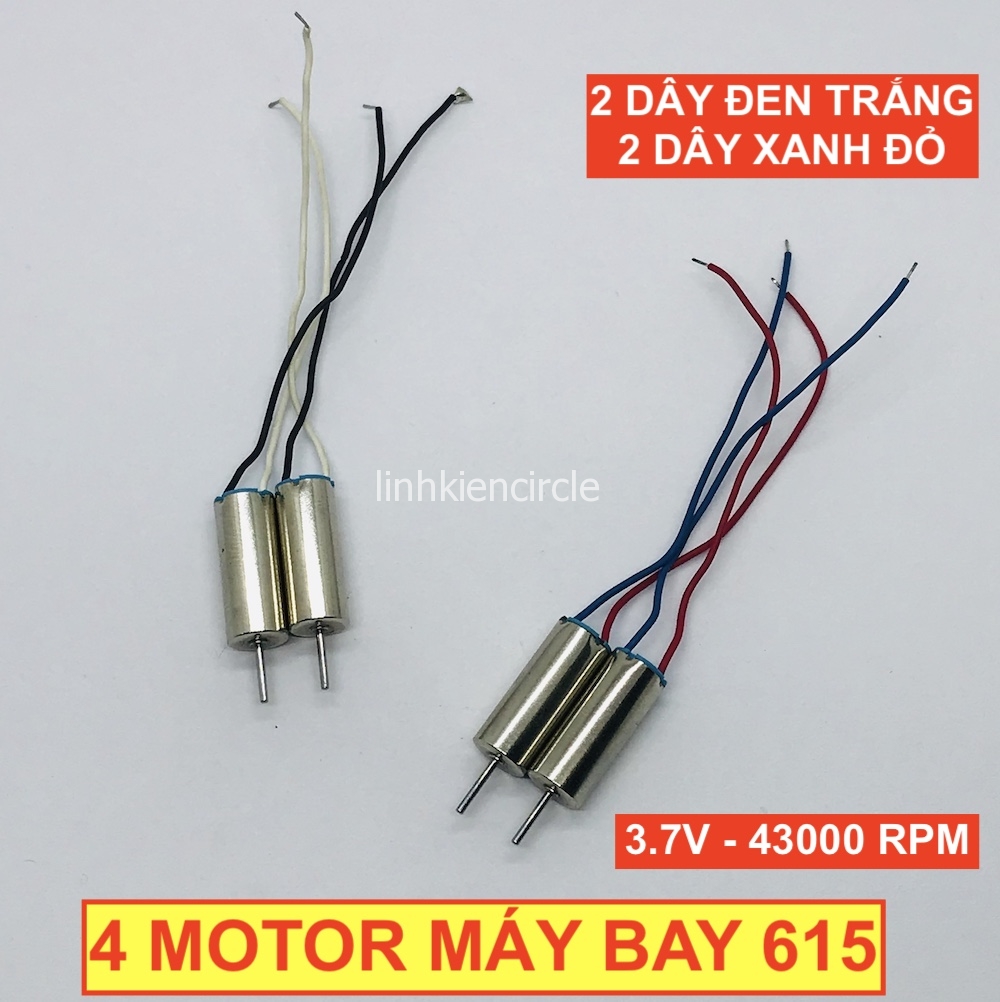 [HCM]Bộ 4 motor máy bay mini 615 614 dây đây đen trắng xanh đỏ 3.7V 43000 RPM - LK0280