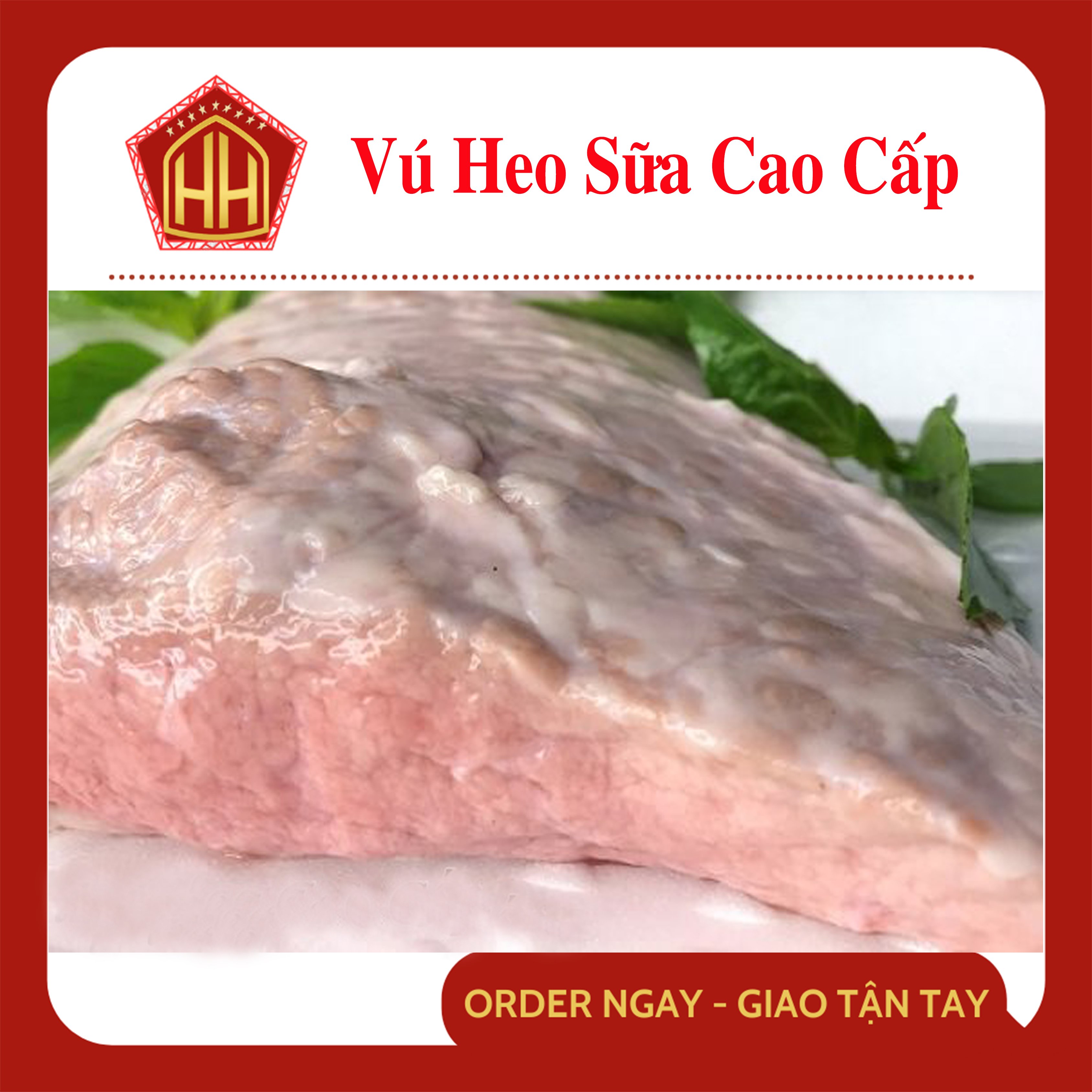 Vú heo sữa loại ngon