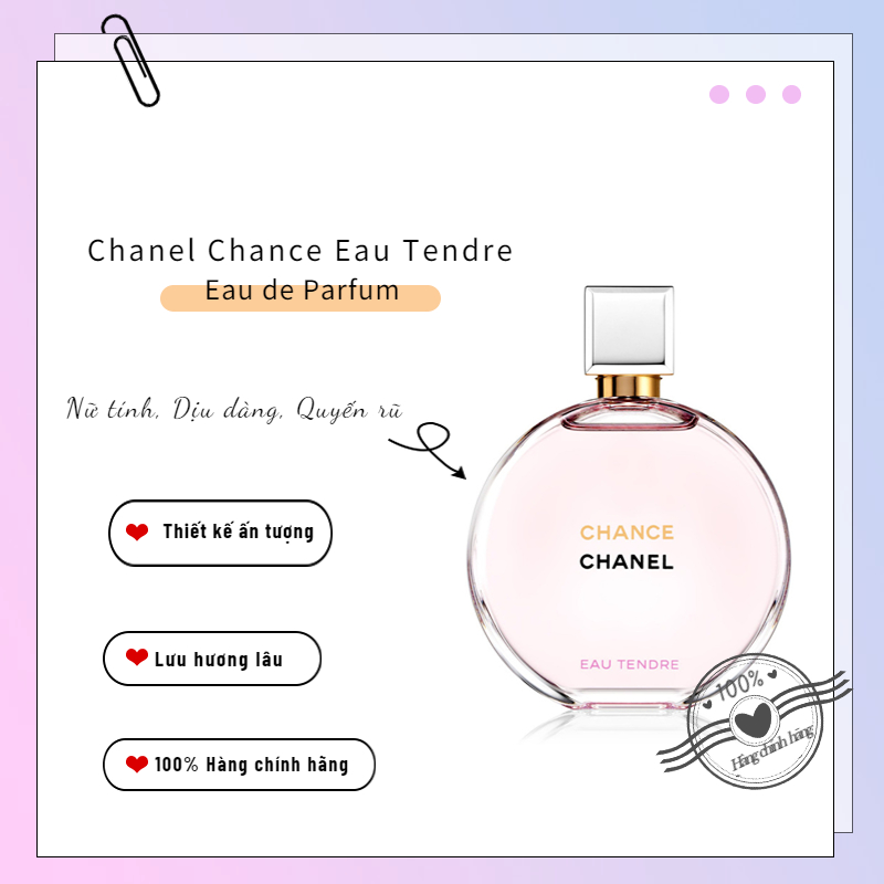 Nước hoa Chanel Chance Eau Tendre Eau de Parfum 100ml