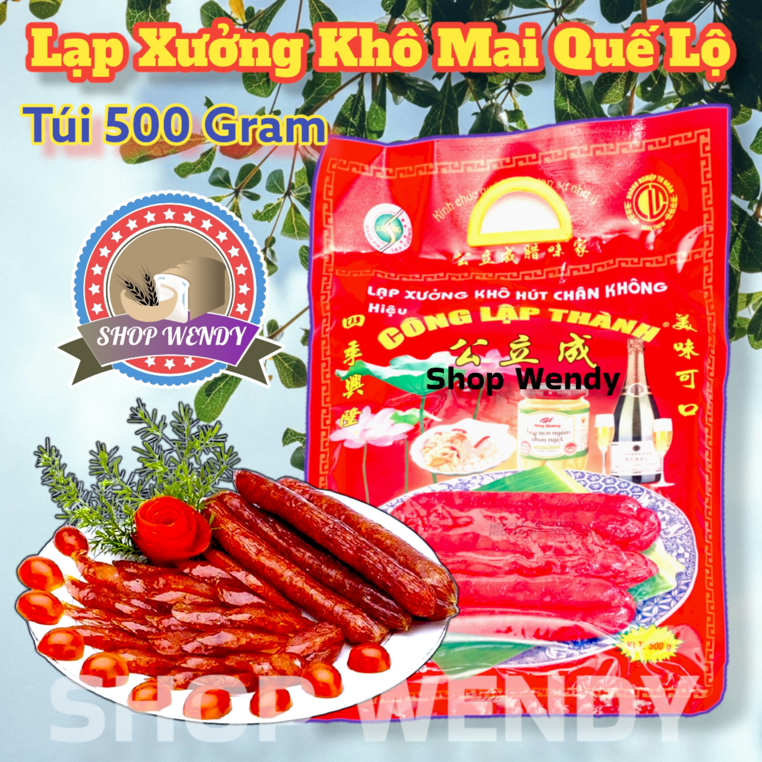 Lạp Xưởng Khô Mai Quế Lộ -An Toàn Sức Khỏe- Công Lập Thành {500g}{ Bánh Trung Thu, Bánh Kẹo, Bánh Pía, Đặc Sản Sóc Trăng}