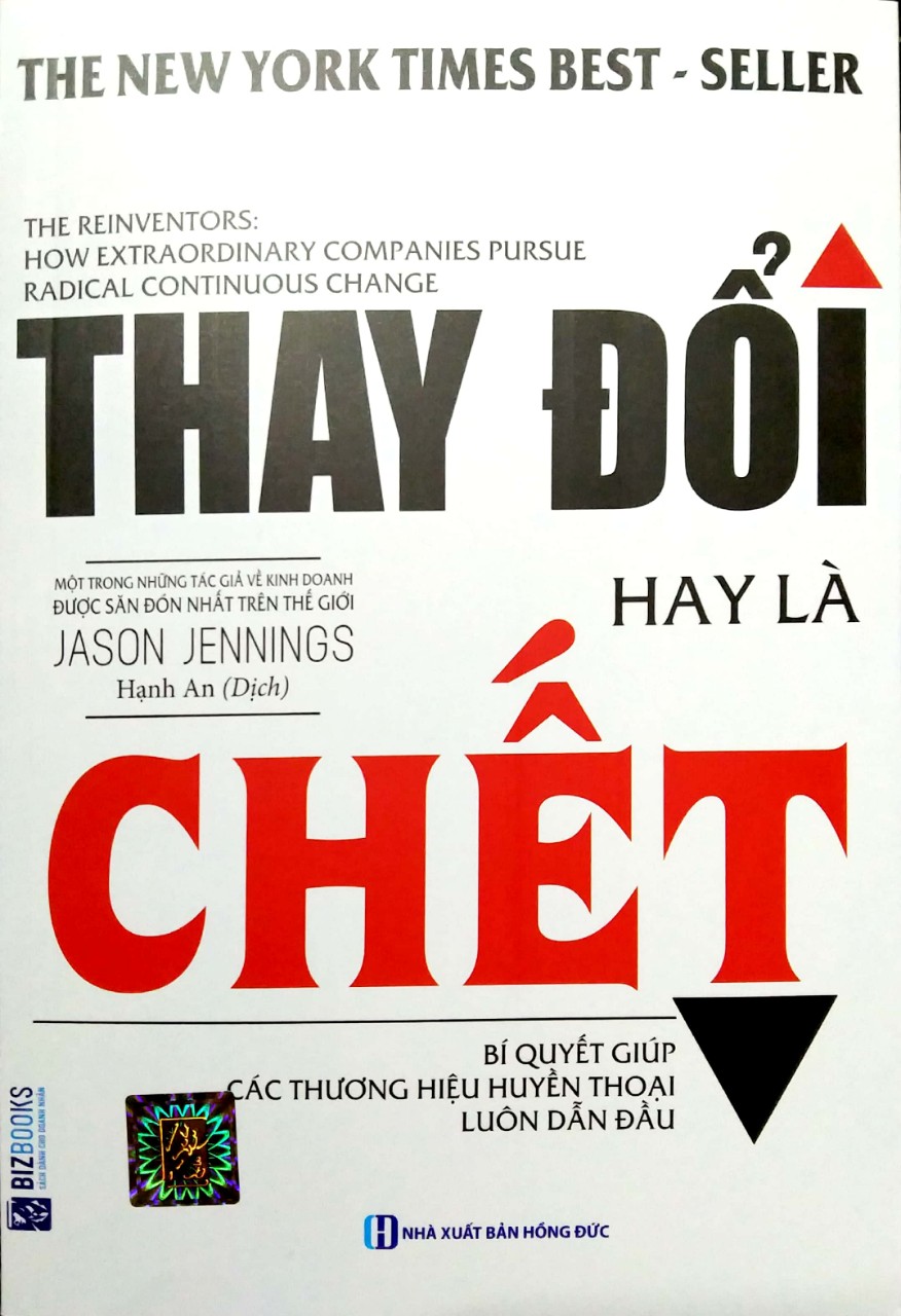 Thay đổi hay là chết - Bí quyết giúp các thương hiệu huyền thoại luôn dẫn đầu