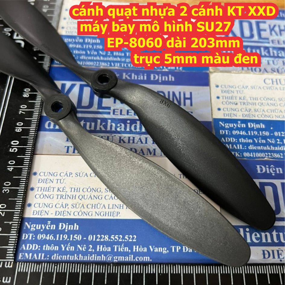 Bộ 4 cánh quạt nhựa 2 cánh kt xxd máy bay mô hình su27 ep-8060 dài 203mm trục 5mm màu đen kde7803