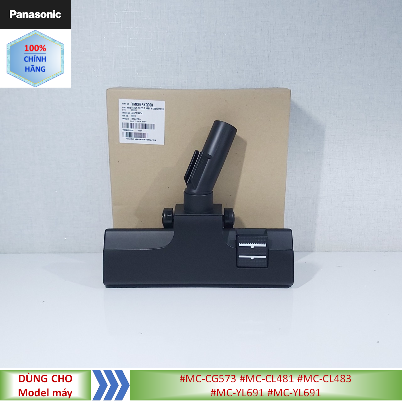Phụ kiện Đầu hút sàn máy hút bụi Panasonic model #MC-CG573 #MC-CL481 #MC-CL483 #MC-YL691