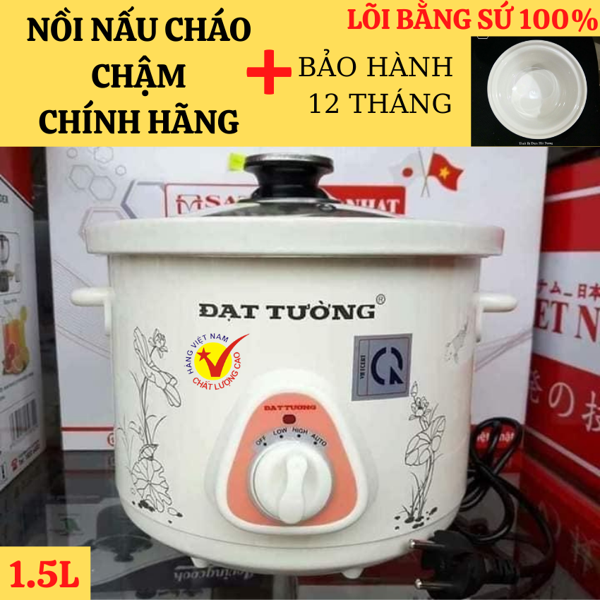[HCM] - Nồi Nấu Cháo Chậm Đạt Tường 1.5L - Lõi Sứ Cao Cấp