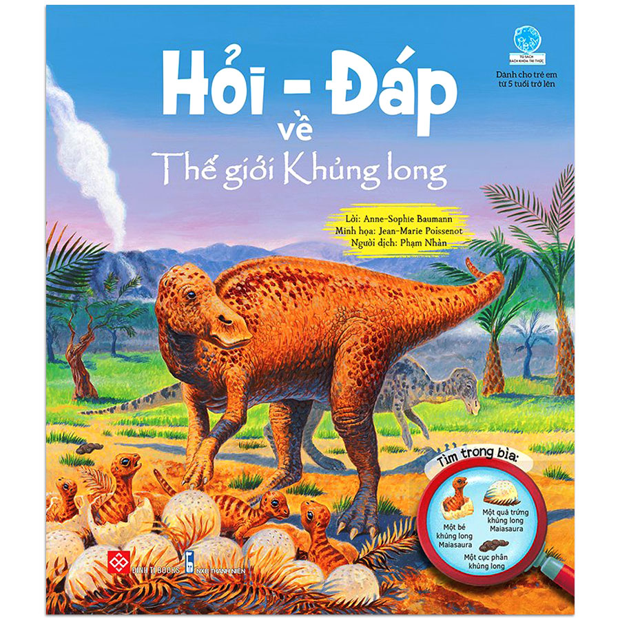 Sách - hỏi - đáp: về thế giới khủng long