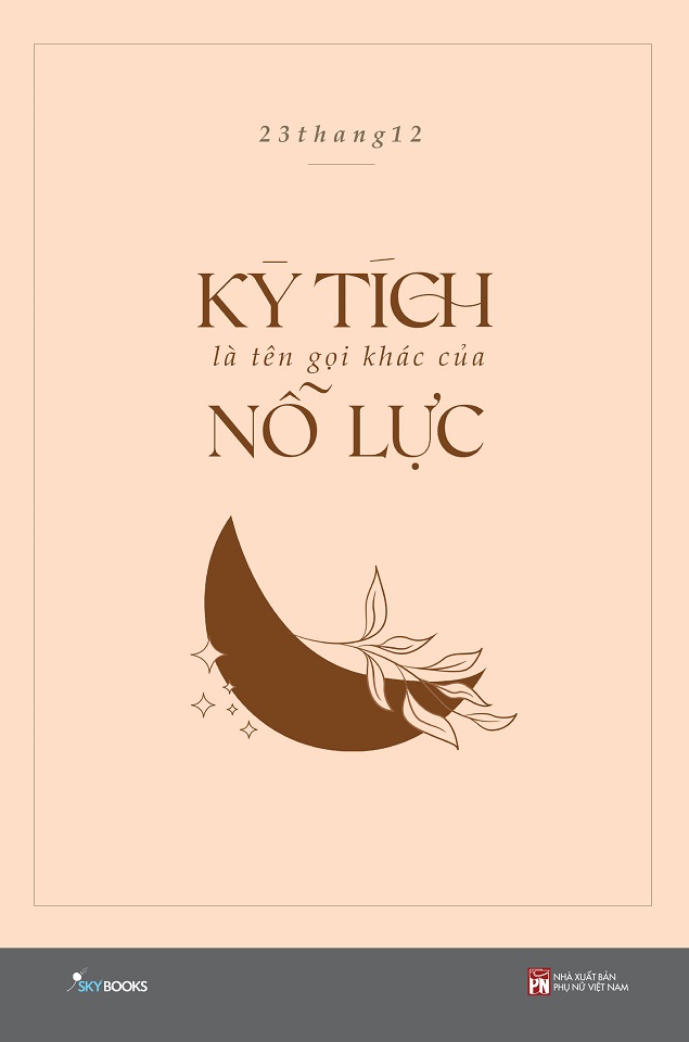 Sách - kỳ tích là tên gọi khác của nỗ lực