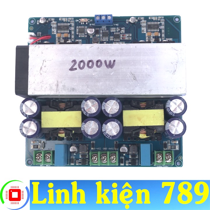 Mạch khuếch đại công suất Class D 2000W 2 kênh - Linh Kiện 789