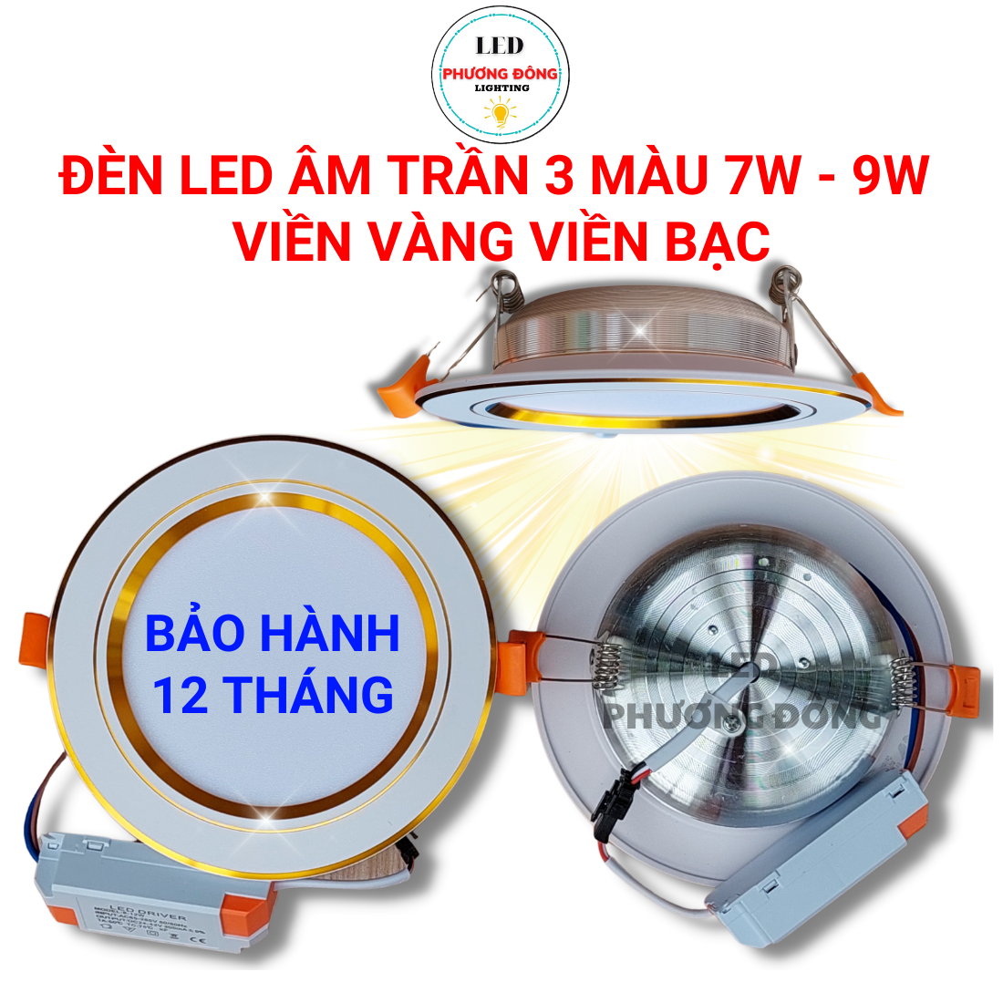 Đèn led âm trần 3 màu viền vàng, viền bạc 7w , 9w