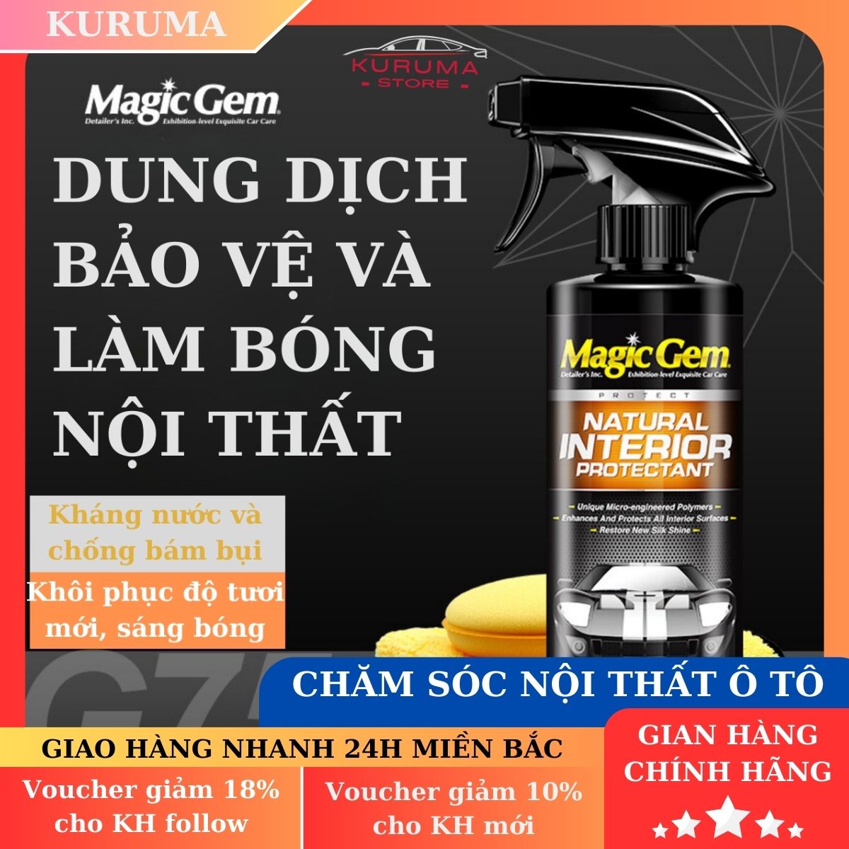 Chai xịt chăm sóc bảo vệ và dưỡng bóng nội thất xe ô tô Magic Gem giúp kháng nước,chống lão hóa và làm sáng bóng nội thất ô tô