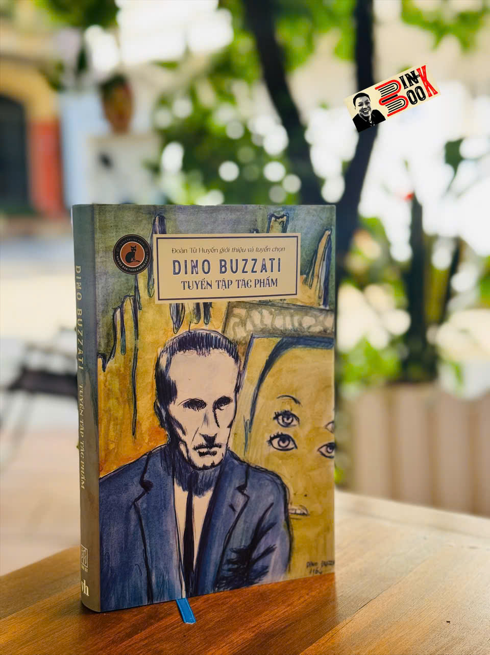 DINO BUZZATI – Tuyển Tập Tác Phẩm - Dino Buzzati – Đông Tây