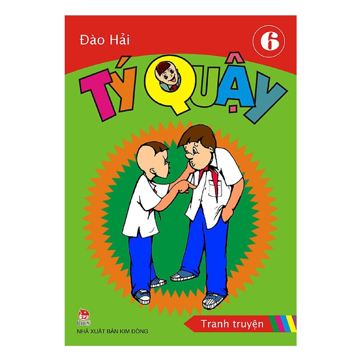 SÁCH - Tý Quậy Tập 6 (Tái Bản 2019)