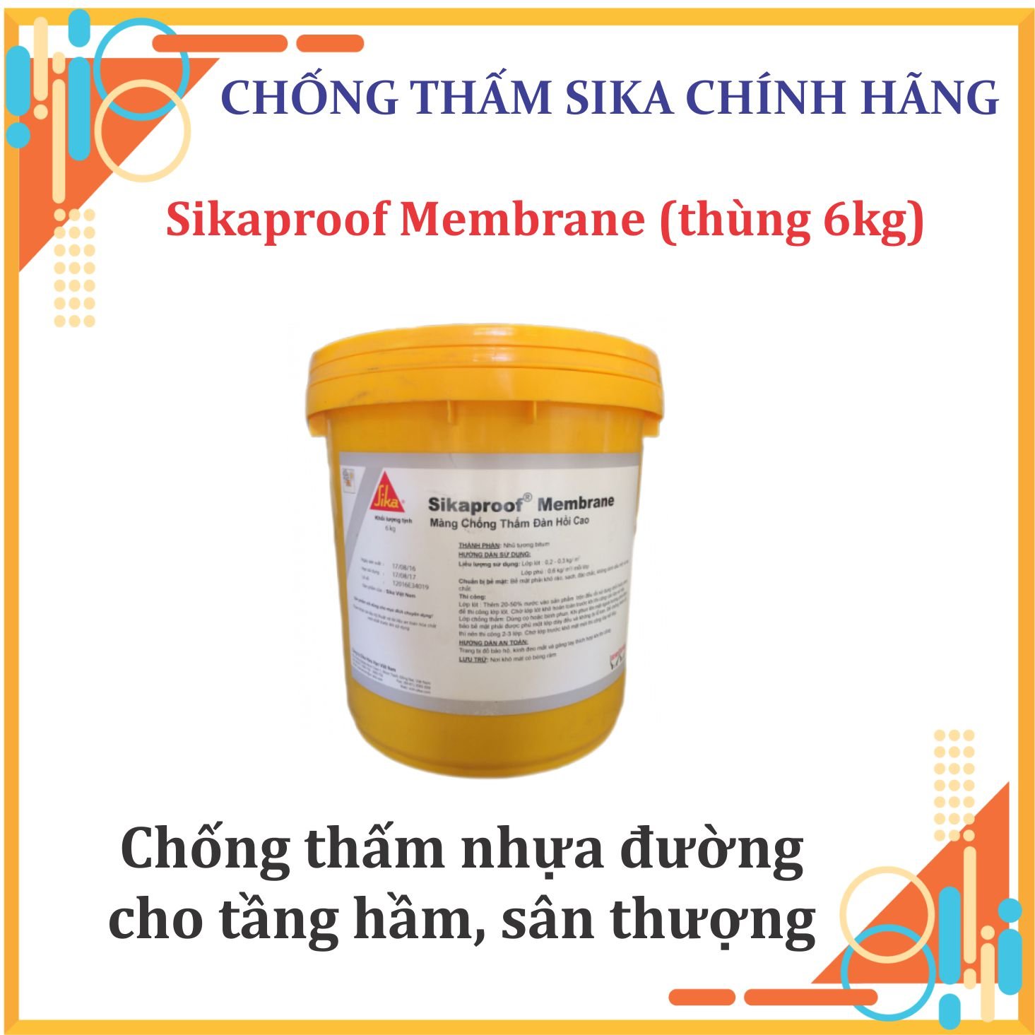 Sika - Màng lỏng chống thấm sàn mái, tầng hầm gốc bitum Sikaproof Membrane