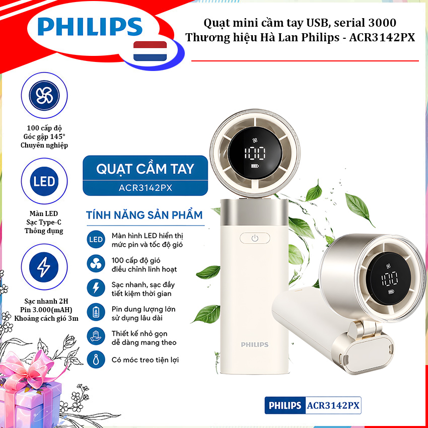 HÀNG CHÍNH HÃNG - Quạt mini cầm tay USB, serial 3000, 100 cấp độ gió, pin 3.000mAH - Dòng cao cấp. Thương hiệu Hà Lan cao cấp Philips - ACR3142PX