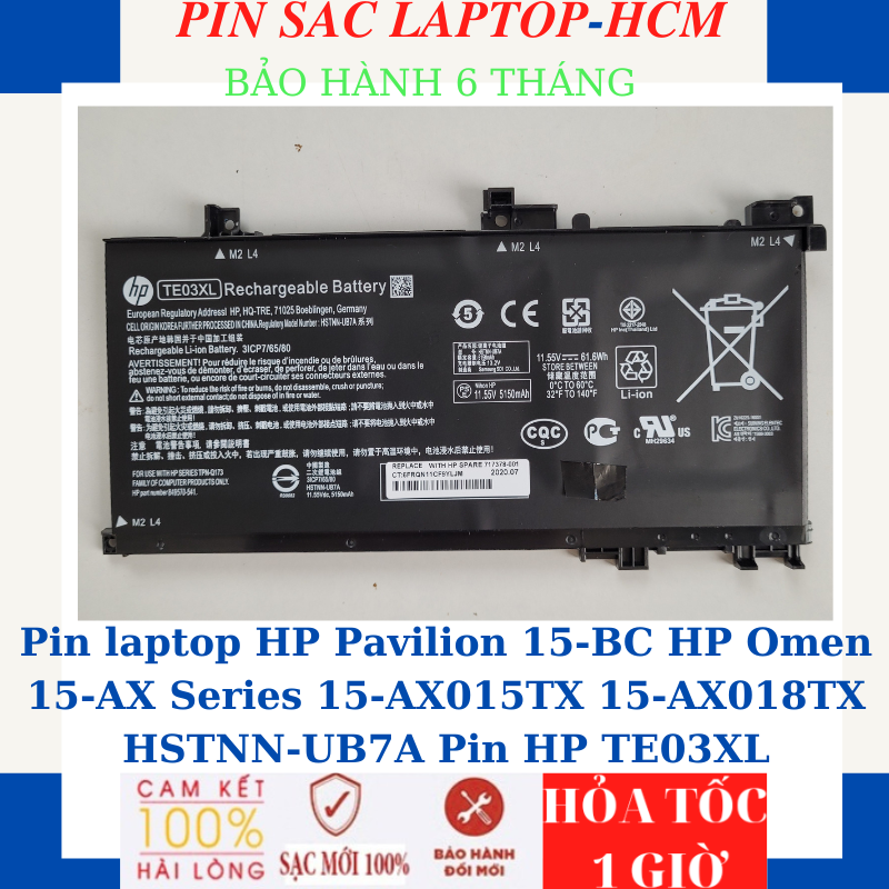 Pin laptop HP Pavilion 15-BC HP Omen 15-AX Series 15-AX015TX 15-AX018TX HSTNN-UB7A Pin HP TE03XL