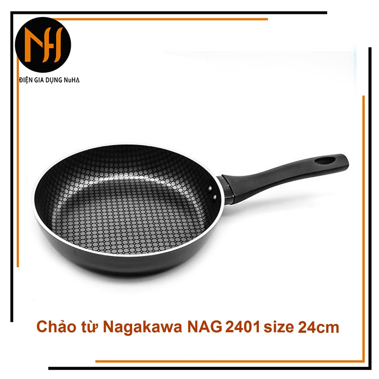 Chảo chống dính 5 lớp đáy từ Nagakawa NAG2401 size 24cm siêu dày nặng tay