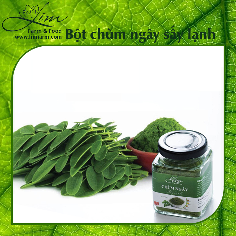 Bột chùm ngây sấy lạnh nguyên chất nhà LIM