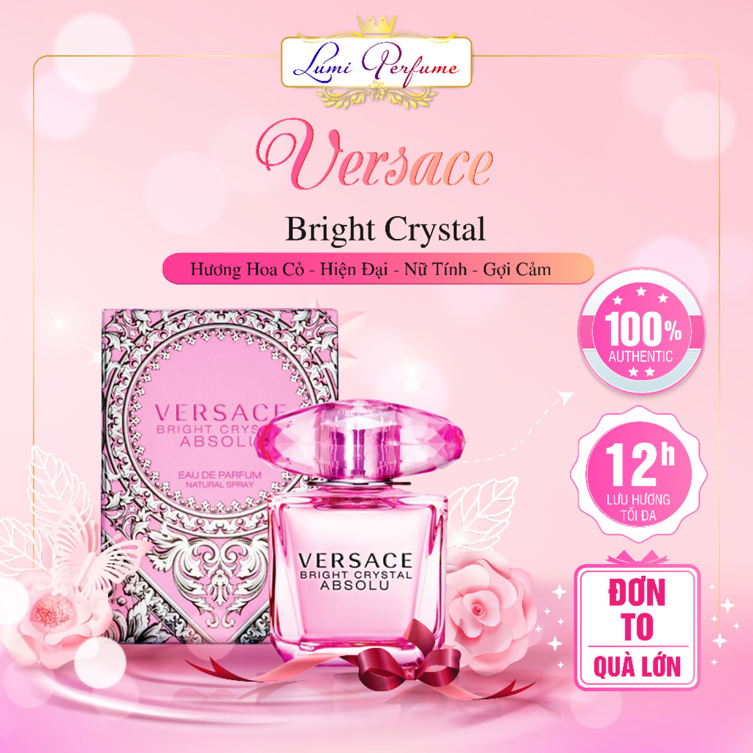 Nước hoa nữ Versace Bright Crystal EDT Bright Crystal Absolute EDP cô vợ quốc dân - LumiPerfume