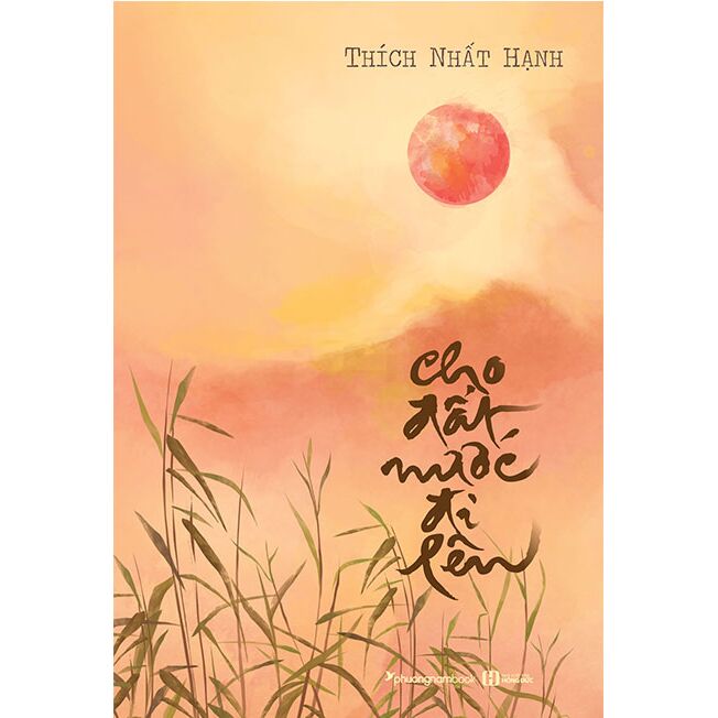 Cho đất nước đi lên - thích nhất hạnh