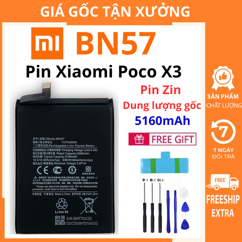 Pin zin Xiaomi Poco X3 NFC   Poco X3 Pro BN57 5160mAh | Đủ dung lượng gốc | Tặng bộ tháo mở + seal dán 