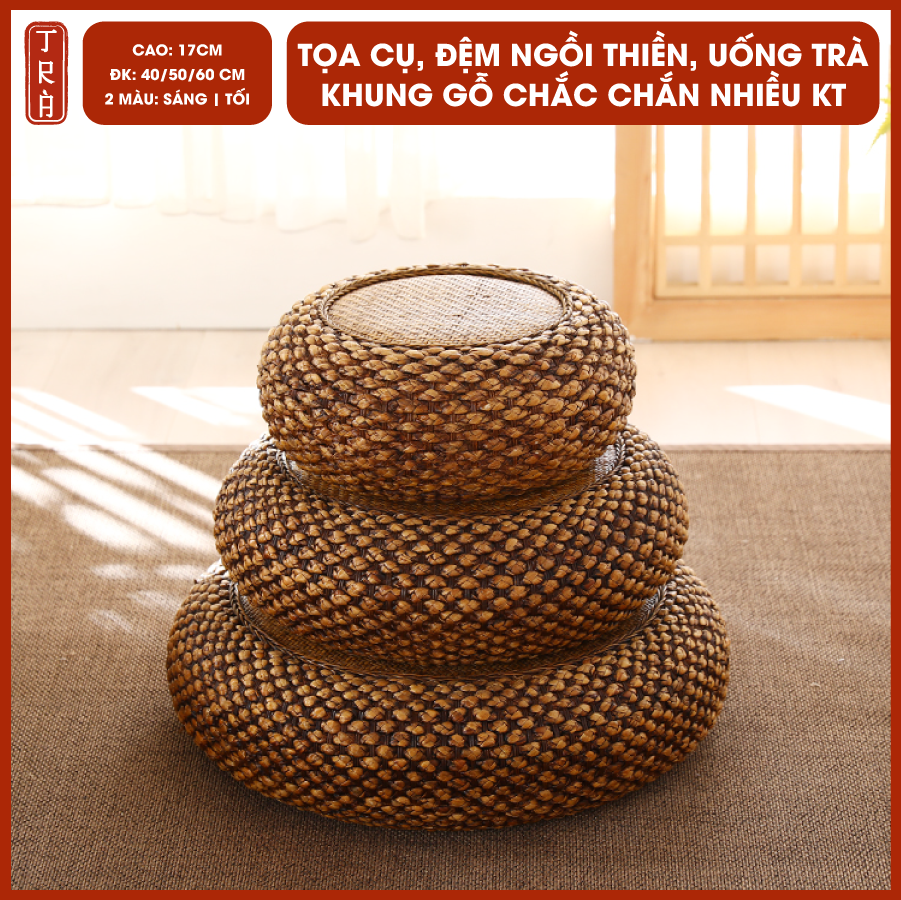 Tọa cụ, đệm ngồi, bồ đoàn khung gỗ chắc chắn, khung bện dây lục bình, mặt mây tre đan - nhiều kích thước 40/50/60cm