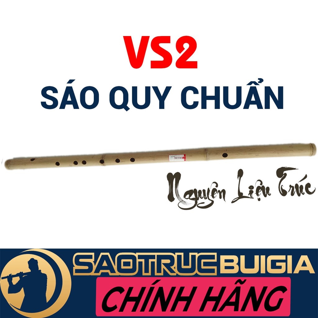 Sáo Trúc Bùi Gia - Nguyên Liệu Trúc - VS2 Dòng cao cấp - Tặng tài liệu HD học sáo   Túi nhung