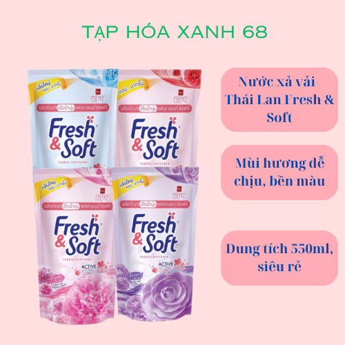 Nước xả vải fresh soft thá¡ lan 550ml