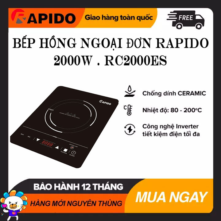 [HCM]HÀNG CHÍNH HÃNG - Bếp hồng ngoại đơn Rapido 2000W - RC2000ES Công Suất Lớn Điều Khiển Cảm Ứng. Bảo Hành Chính Hãng 12 tháng Bơi Giày Replica CT.