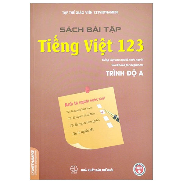 Fahasa - Bài Tập Tiếng Việt 123 - Tiếng Việt Dành Cho Người Nước Ngoài