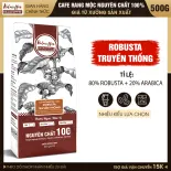 500g Cà phê Robusta Gu Truyền Thống tỷ lệ 8:2 (80% Robusta + 20% Arabica) Nguyên Chất 100% Đậm đà, Đắng vừa, Thơm, Hậu Ngọt, không chua