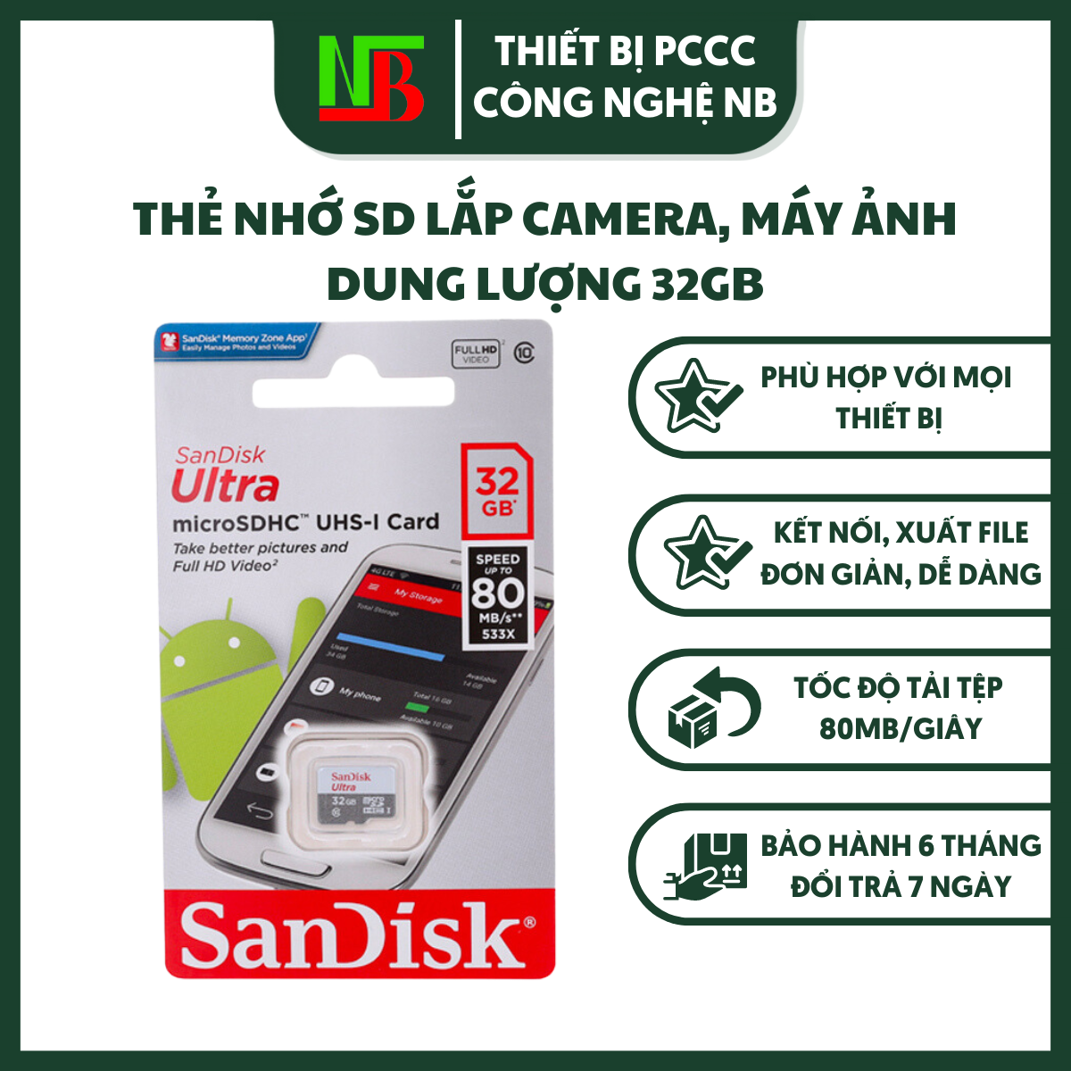 Thẻ nhớ Sandisk 32GB MicroSD Ultra lưu trữ dữ liệu Camera, máy ảnh