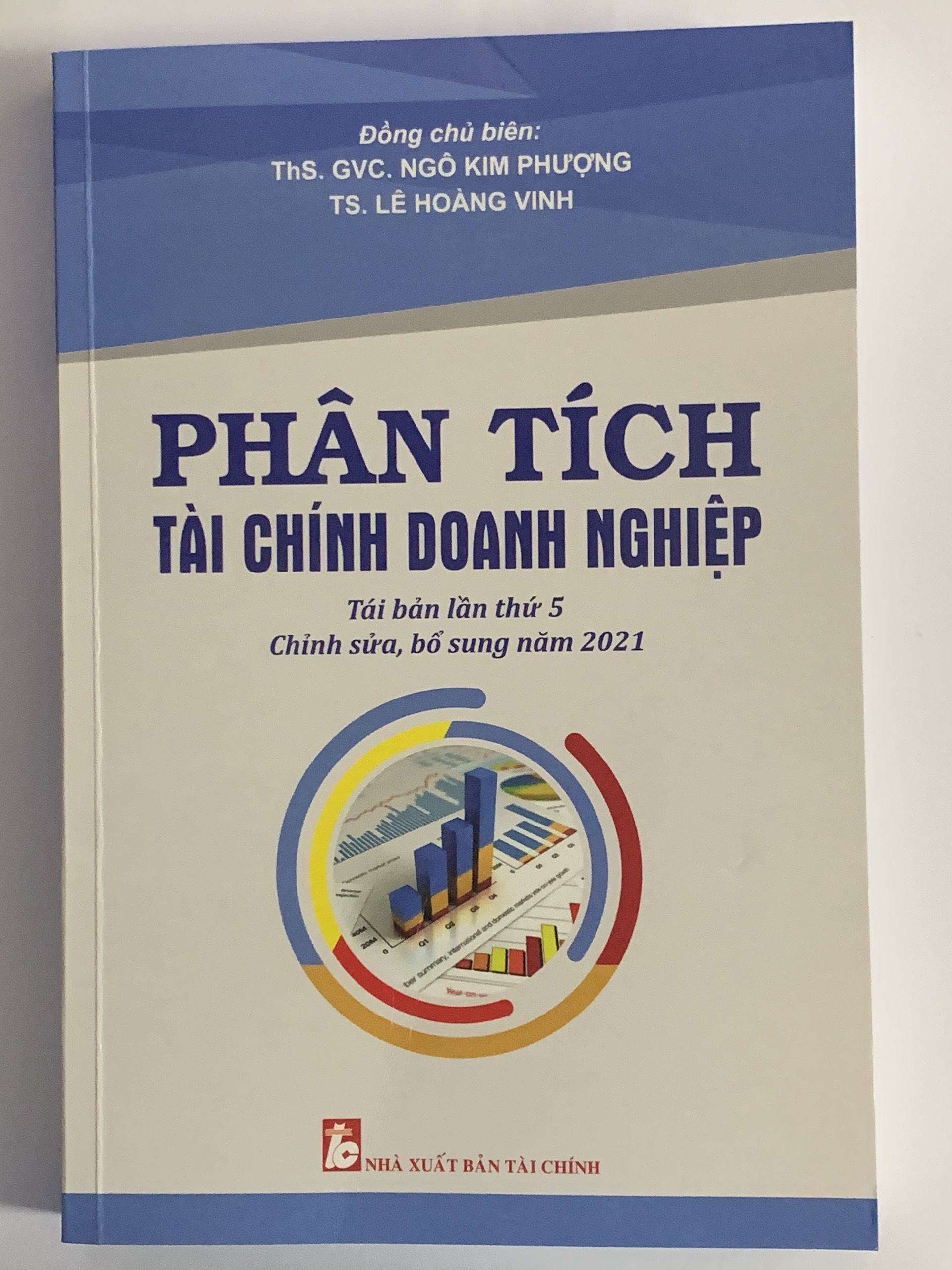 Phân Tích Tài Chính Doanh Nghiệp  ( Tái Bản Lần 5 ) - Ngô Kim Phượng