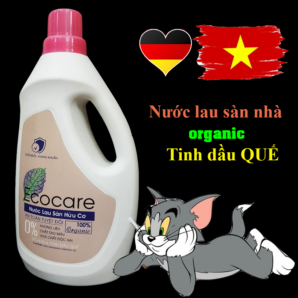 [HCM]Ecocare -Nước lau sàn hữu cơ Bồ hòn tinh dầu QUẾ 100% organic công nghệ ĐỨchương thơm tự nhiên bảo vệ sức khỏe