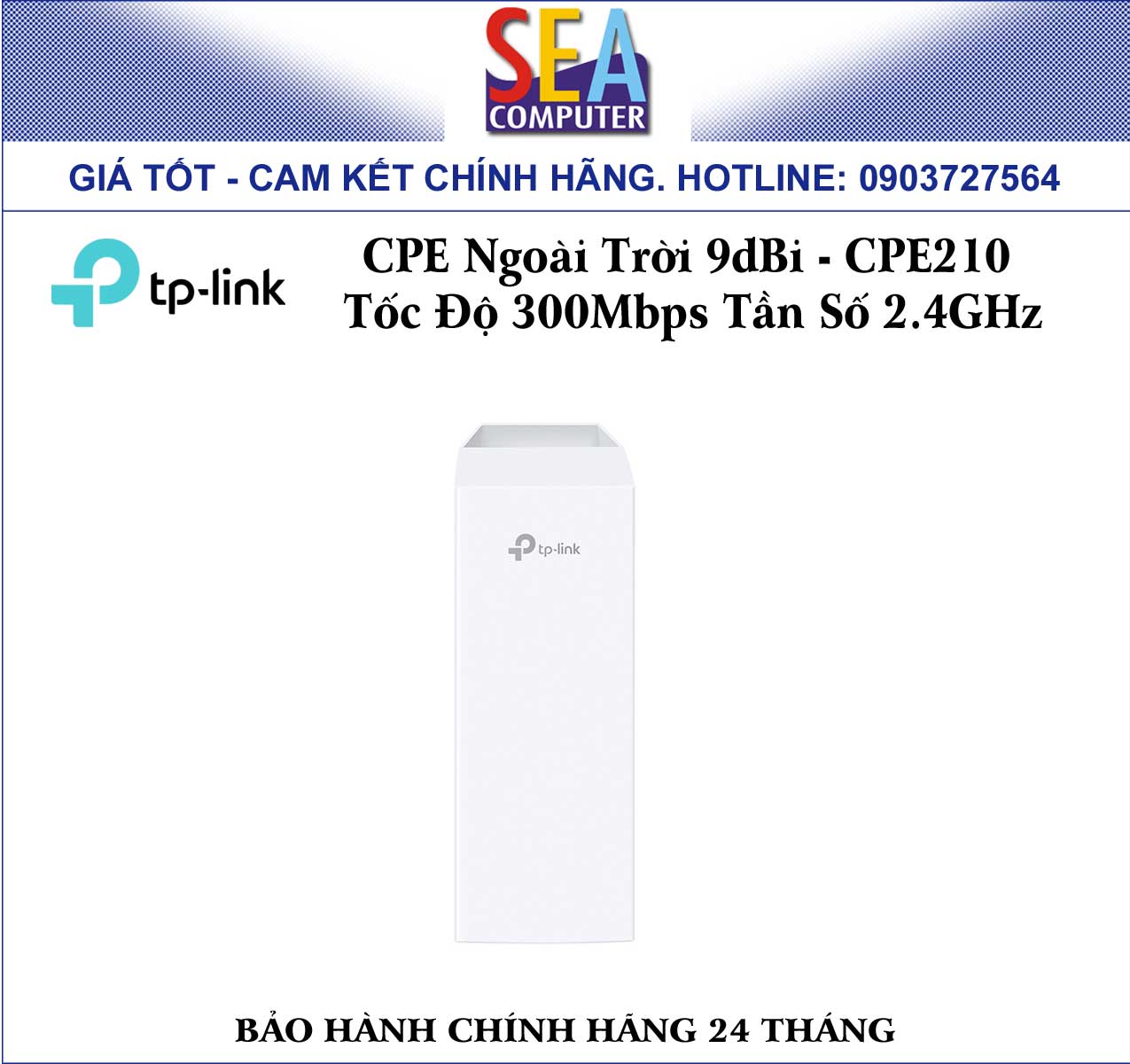 TP-Link CPE Ngoài Trời 9dBi - CPE210  Tốc Độ 300Mbps Tần Số 2.4GHz