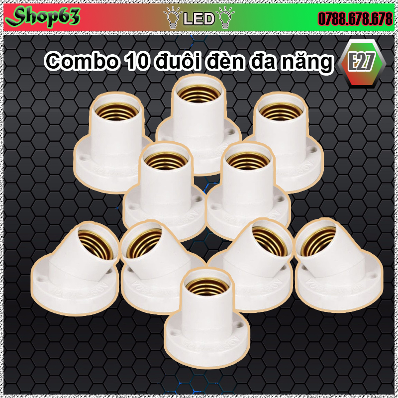 Combo 10 cái đuôi đèn xoáy E27 đa năng 2 in 1 - tùy chỉnh bằng cách xoay chuôi đèn thẳng hoặc nghiêng theo nhu cầu (tặng kèm tắc kê và vít)