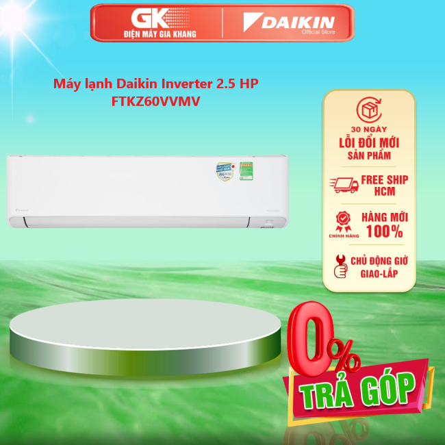 Máy lạnh daikin inverter 2.5 hp ftkz60vvmv - giao toàn quốc - freeship hcm