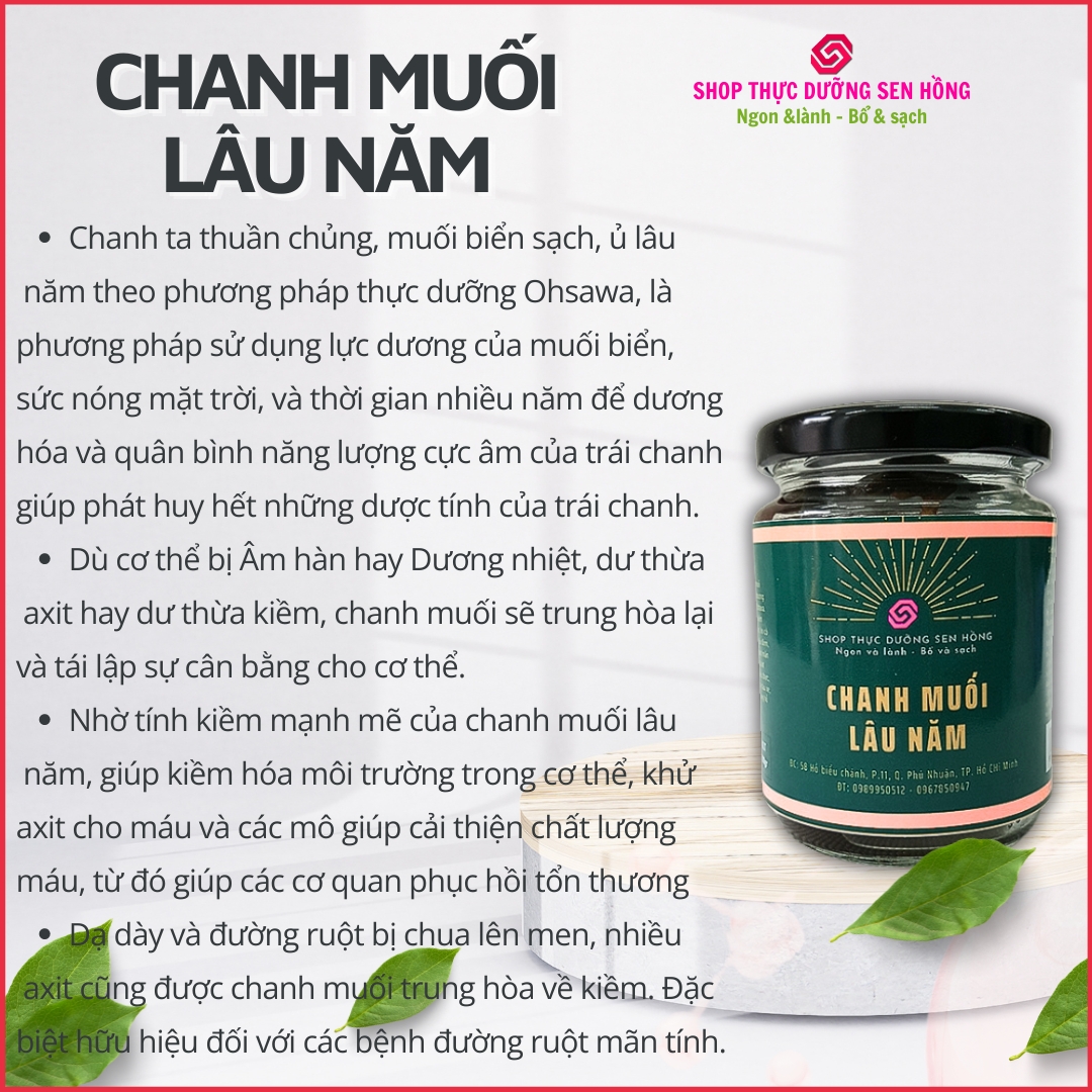 Chanh muối lâu năm Giảm ho, tiêu đờm, tốt cho hệ tiêu hóa, nâng cao hệ miễn dịch