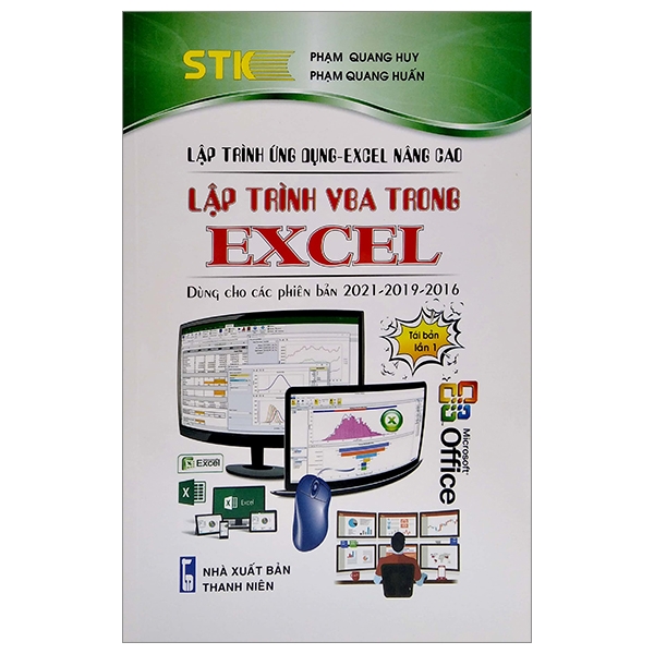 Fahasa - Lập Trình Ứng Dụng - Excel Nâng Cao: Lập Trình VBA Trong Excel Dùng Cho Các Phiên Bản 2021-2019-2016 (Tái Bản Lần 1)